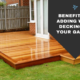Benefits Of Adding Wood Decking To Your Garden