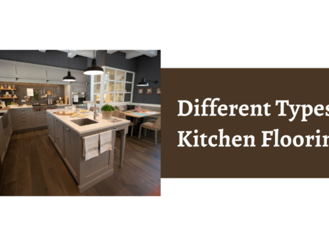 Different Types Of Kitchen Flooring