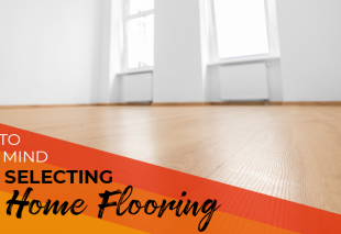 Tips for Selecting your Home Flooring